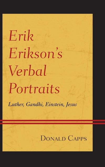 Erik Erikson’s Verbal Portraits