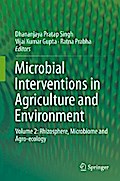 Microbial Interventions in Agriculture and Environment
