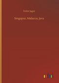 Singapur, Malacca, Java