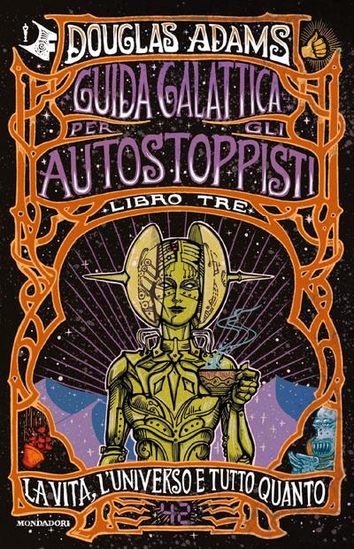 La vita, l’Universo e tutto quanto