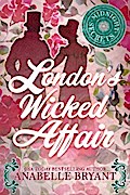 London’s Wicked Affair