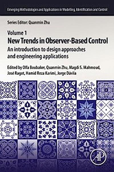 New Trends in Observer-Based Control
