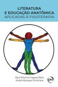 LITERATURA E EDUCAÇÃO ANATÔMICA APLICADAS À FISIOTERAPIA