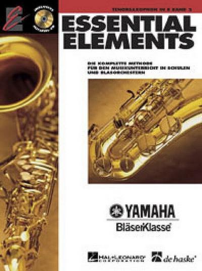 Essential Elements, für Tenorsaxophon in B, m. Audio-CD. Bd.2