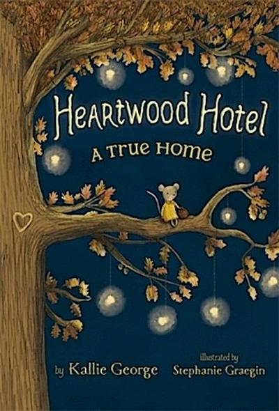 Heartwood Hotel: A True Home