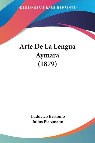 Arte De La Lengua Aymara (1879)