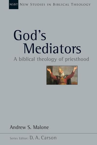 God’s Mediators