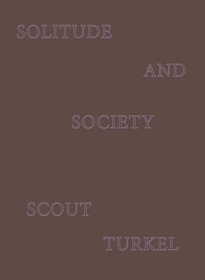 Solitude and Society