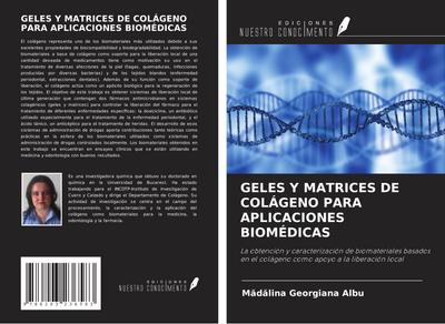 GELES Y MATRICES DE COLÁGENO PARA APLICACIONES BIOMÉDICAS