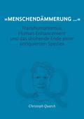 "Menschendämmerung..."