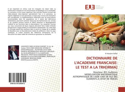 DICTIONNAIRE DE L’ACADEMIE FRANCAISE: LE TEST A LA TRH[IRMA]