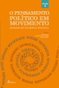 O pensamento político em movimento