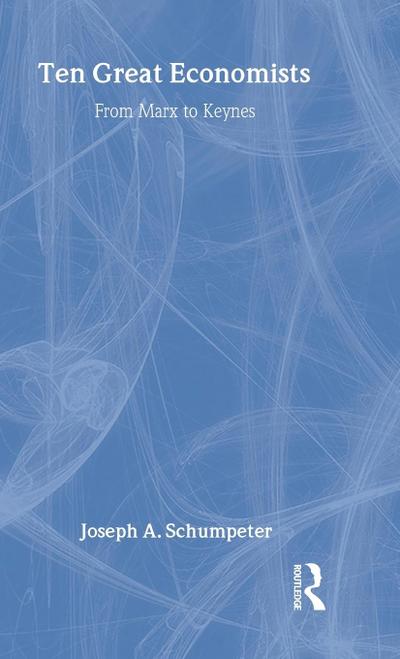 Ten Great Economists