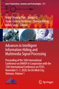 Advances in Intelligent Information Hiding and Multimedia Signal Processing