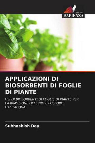 APPLICAZIONI DI BIOSORBENTI DI FOGLIE DI PIANTE