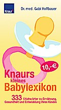 Knaurs kleines Babylexikon: 333 Stichwörter zu Ern
