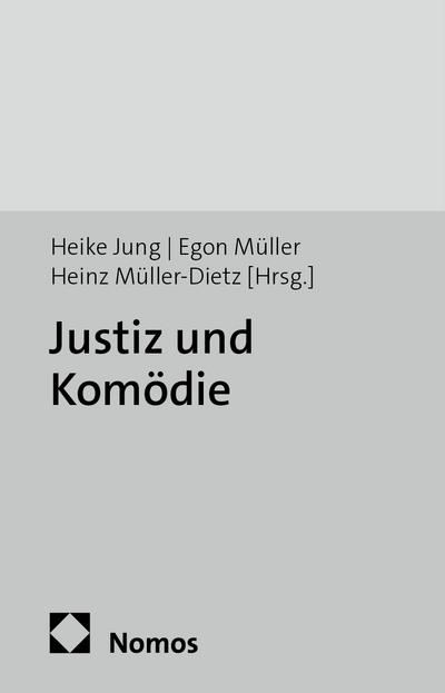 Justiz und Komödie