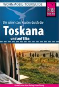 Reise Know-How Wohnmobil-Tourguide Toskana und Elb