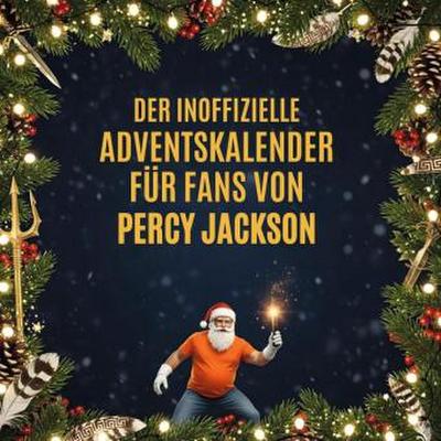 Der inoffizielle Adventskalender für Fans von Percy Jackson