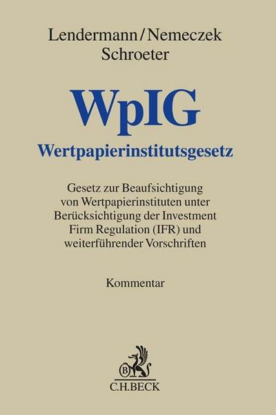 Wertpapierinstitutsgesetz. WpIG
