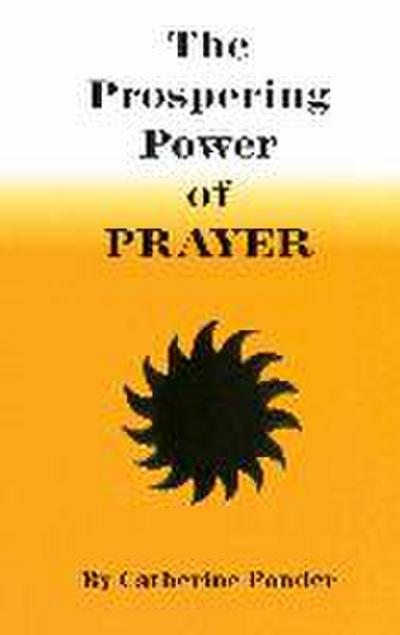 The Prospering Power of Prayer