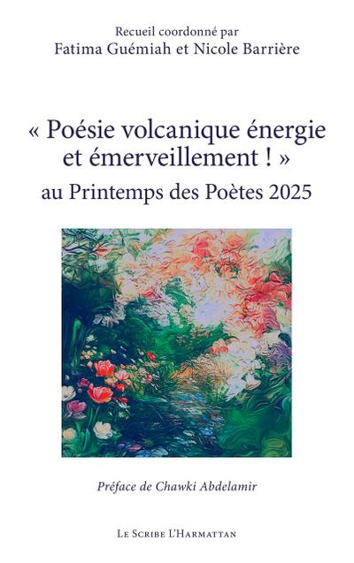 ’ Poésie volcanique énergie et émerveillement ! ’  au Printemps des Poètes 2025