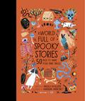A World Full of Spooky Stories
