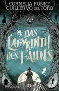 Das Labyrinth des Fauns von Cornelia Funke | Buch