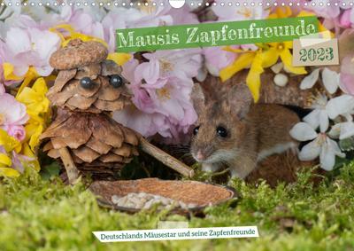 Mausis Zapfenfreunde (Wandkalender 2023 DIN A3 quer)