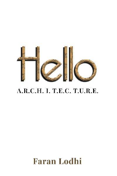 Hello  A.R.C.H. I. T. E.C. T.U.R.E.