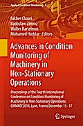 Advances in Condition Monitoring of Machinery in Non-Stationary Operations