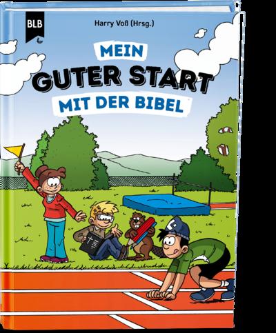 Mein guter Start mit der Bibel