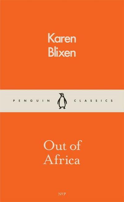 Blixen, K: Out of Africa
