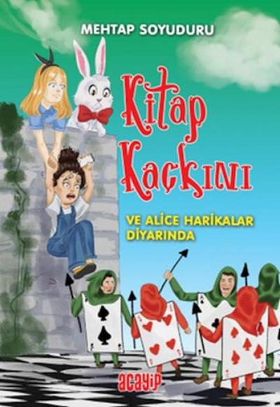 Kitap Kackini ve Alice Harikalar Diyarinda