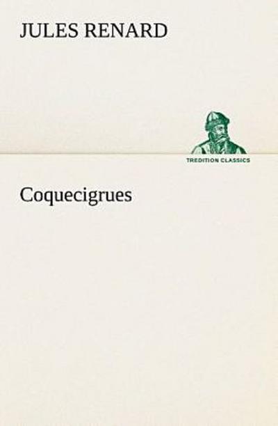 Coquecigrues