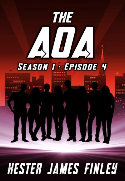 The AOA (Season 1 : Episode 4)
