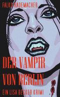 Der Vampir von Berlin