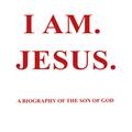 I AM. JESUS.