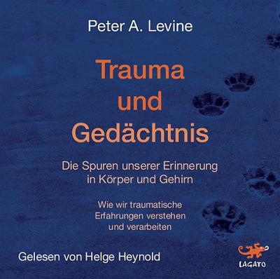 Trauma und Gedächtnis