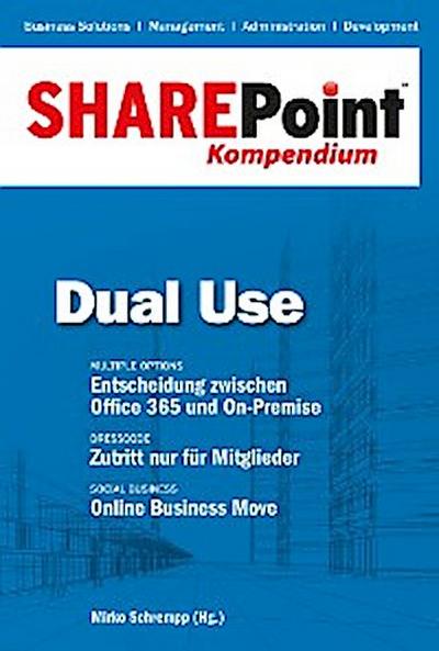 SharePoint Kompendium - Bd. 5: Dual Use
