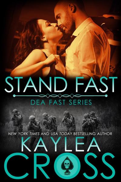 Stand Fast (DEA FAST Series, #3)