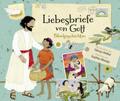 Liebesbriefe von Gott - Bibelgeschichten