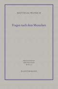 Fragen nach dem Menschen