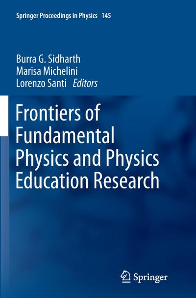Frontiers of Fundamental Physics and Physics Education Research