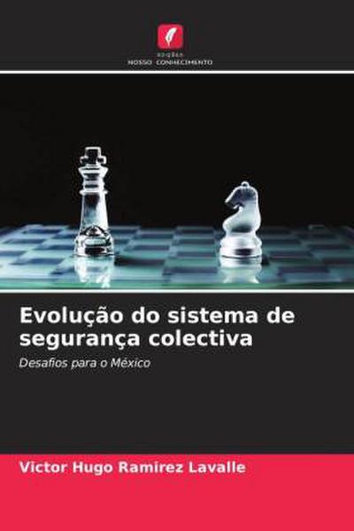 Evolução do sistema de segurança colectiva