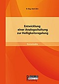 Entwicklung einer Analogschaltung zur Helligkeitsr