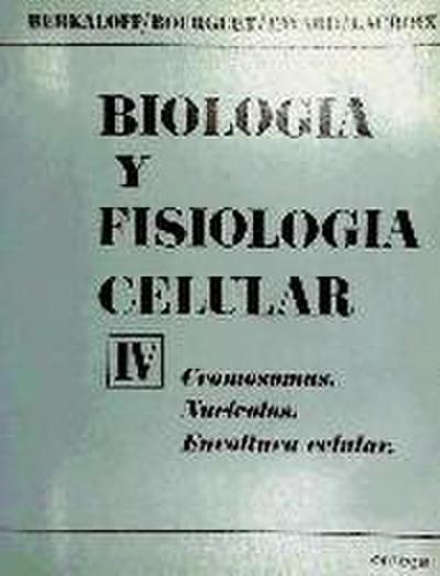 Cromosomas, nucléolos, envoltura celular