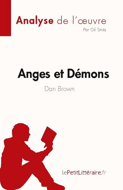 Anges et Démons de Dan Brown (Analyse de l’¿uvre)