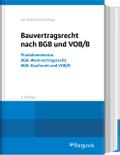 Bauvertragsrecht nach BGB und VOB/B