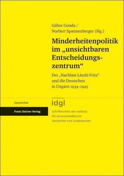 Minderheitenpolitik im ’unsichtbaren Entscheidungszentrum’
